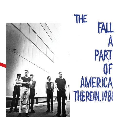 FALL, THE - A Part Of America Therein, 1981 LP