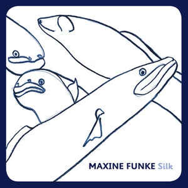 MAXINE FUNKE - Silk LP