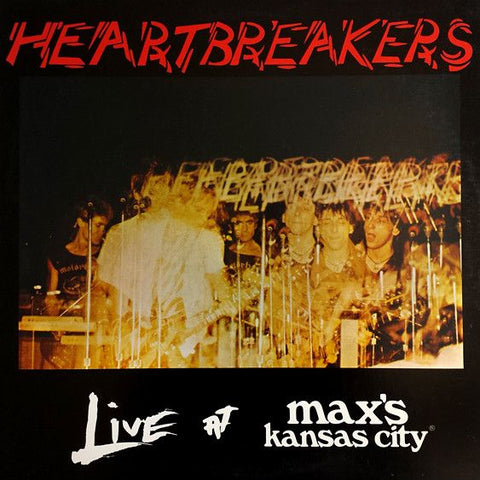 HEARTBREAKERS - Live At Max's Kansas City LP