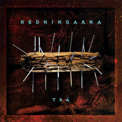 HEDNINGARNA - Tra 2LP