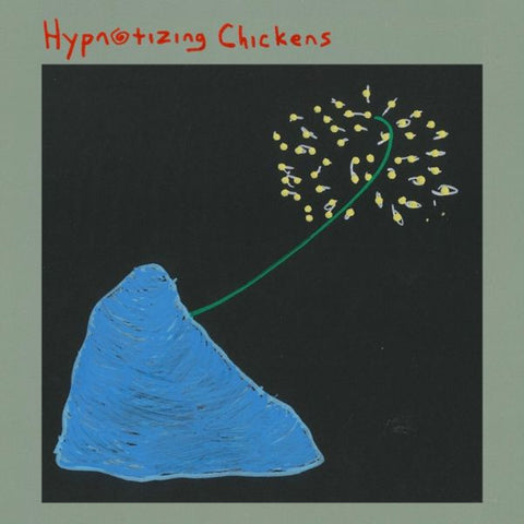 HYPNOTIZING CHICKENS - (I'm On) Time 7"