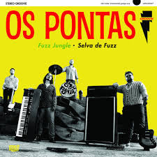 OS PONTAS - Fuzz Jungle LP