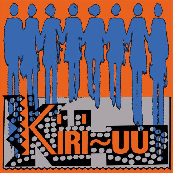 KIRI-UU - Creak-whoosh LP