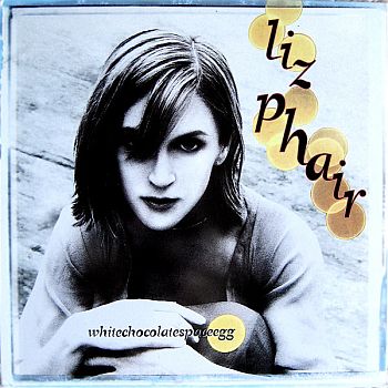 LIZ PHAIR - Whitechocolatespaceegg 2LP