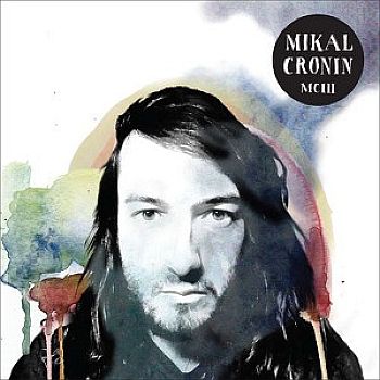 MIKAL CRONIN - MCIII LP