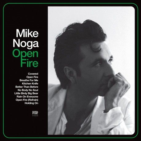 MIKE NOGA - Open Fire LP