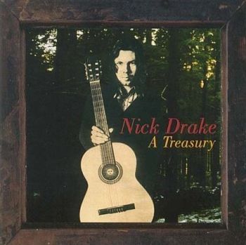 NICK DRAKE - A Treasury LP