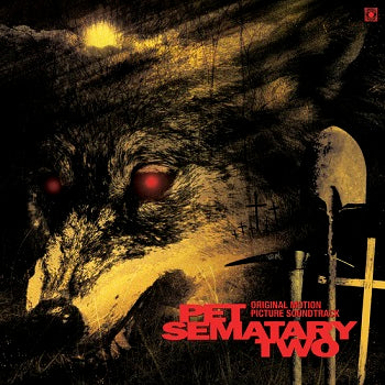 PET SEMATARY II OST - by Mark Governor 2LP