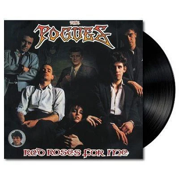 POGUES - Red Roses For Me LP