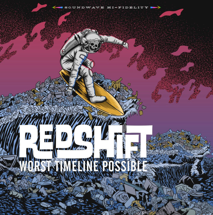 REDSHIFT - Worst Timeline Possible LP