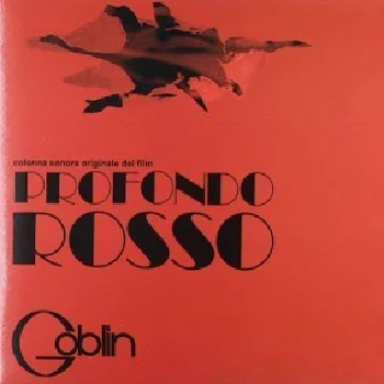 PROFONDO ROSSO OST - By Goblin LP