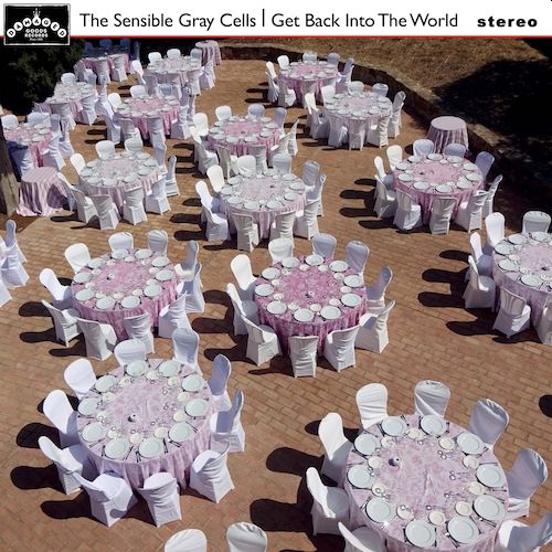 SENSIBLE GRAY CELLS - Get Back Into The World LP (colour vinyl)