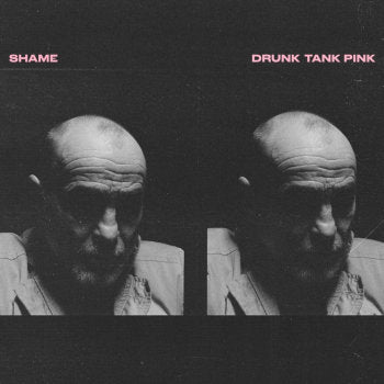 SHAME - Drunk Tank Pink LP