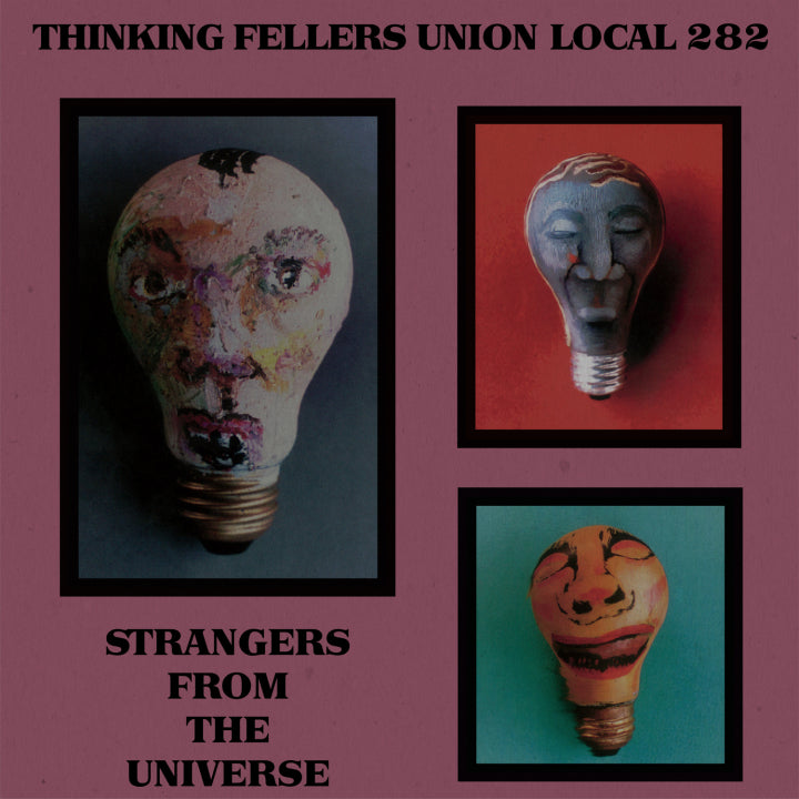 THINKING FELLERS UNION LOCAL 282 - Strangers From The Universe LP