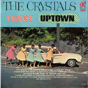 CRYSTALS - Twist Uptown LP