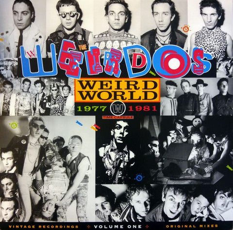 WEIRDOS - Weird World: 1977-1981 Time Capsule Volume One LP